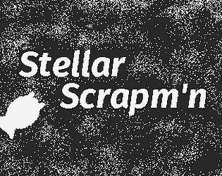 Stellar Scrapm'n
